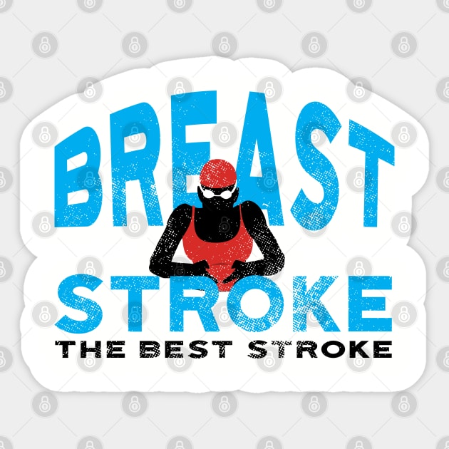 Womens Breaststroke is Best Swimmer Sticker by atomguy